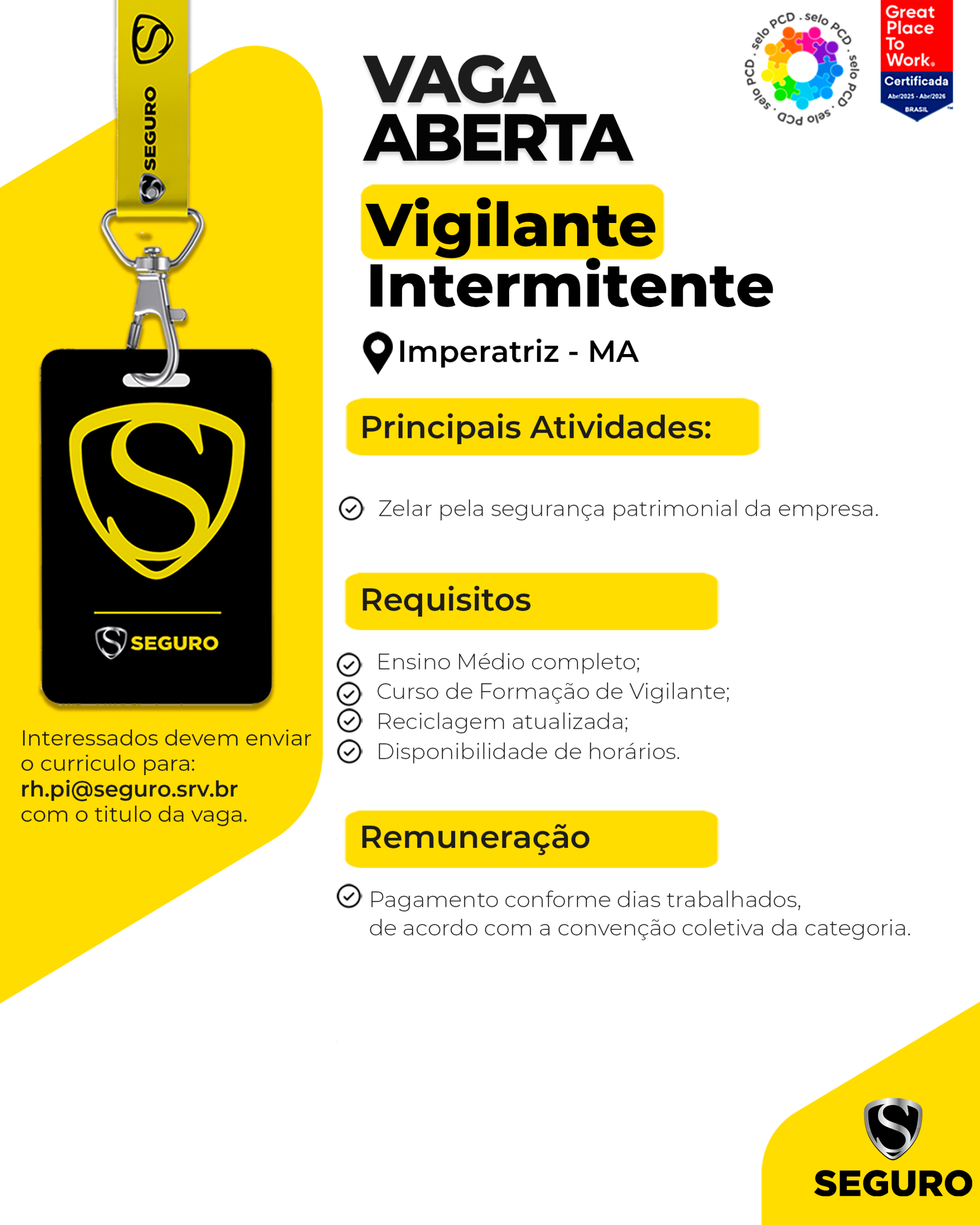 Vagas feed - Vigilante intermitente - imperatriz