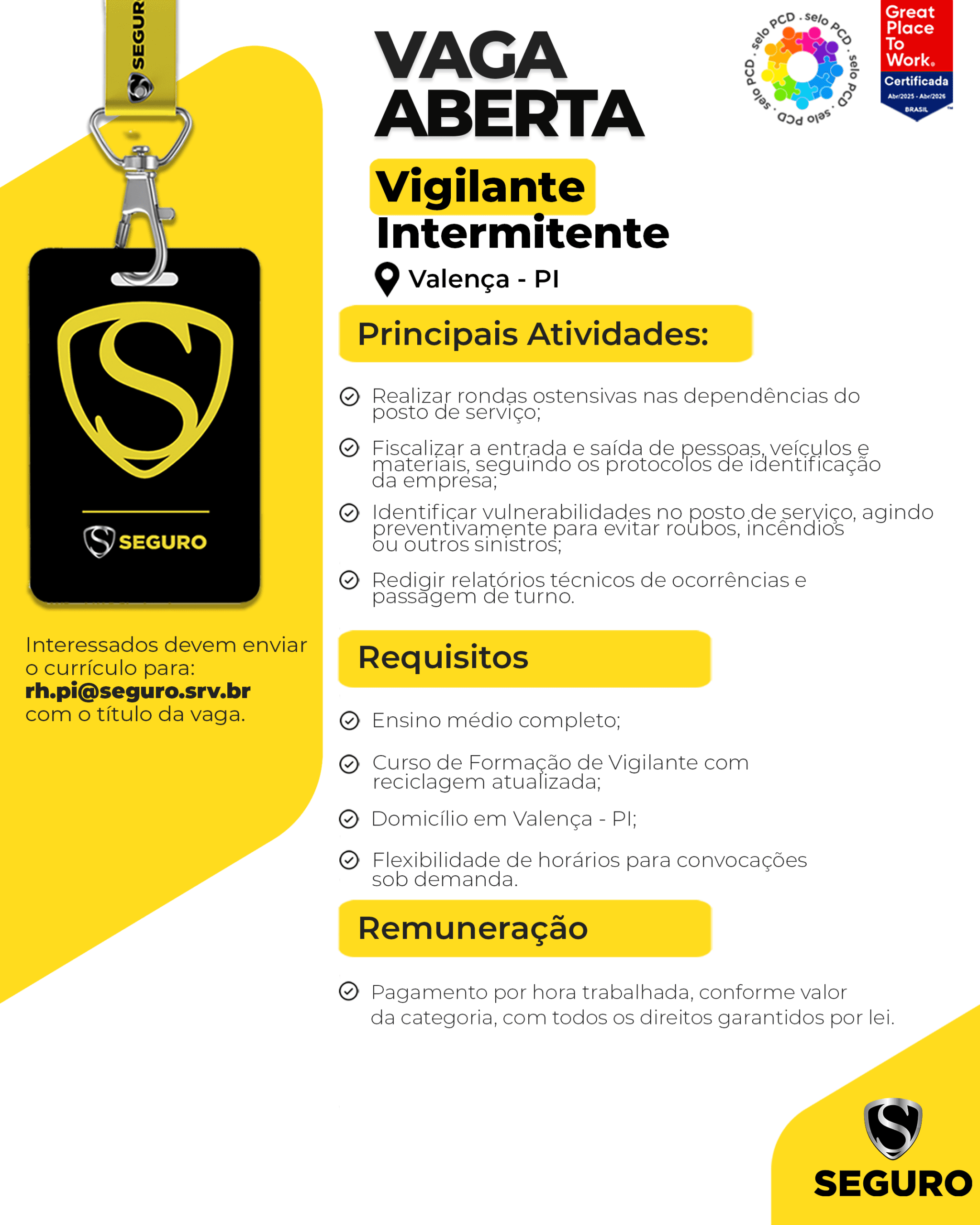 Vagas feed - Vigilante Intermitente - Valença